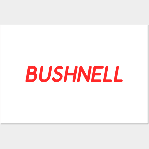 Bushnell Wall Art by Absign